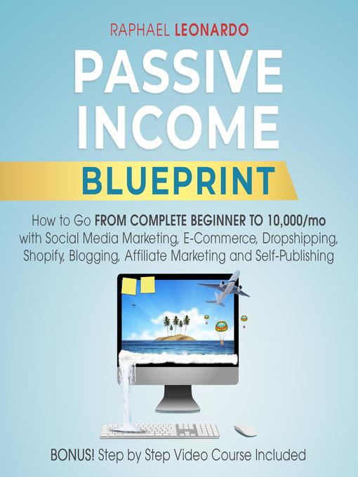 Title details for Passive Income Blueprint by Raphael Leonardo - Wait list